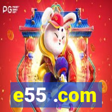 e55 .com